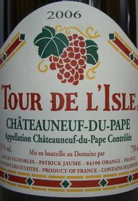 Tour de L’isle Châteauneuf du Pape Blanc 2006